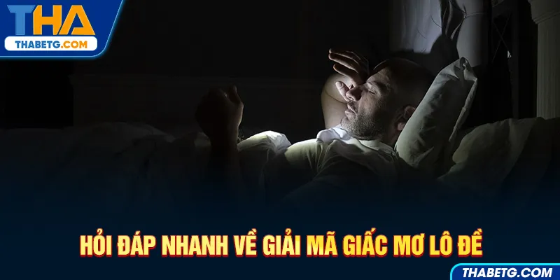 Hình ảnh hỏi đáp giải mã giấc mơ lô đề tại THABET với người ngủ mơ và bóng xổ số