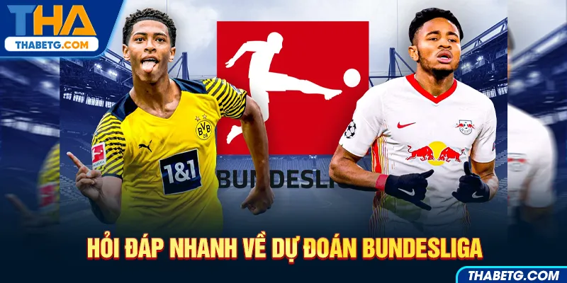 Hình ảnh hỏi đáp nhanh về dự đoán Bundesliga tại THABET với cầu thủ bóng đá và logo giải đấu