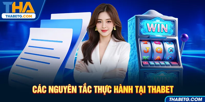 Hình ảnh các nguyên tắc tại THABET với máy slot và tài liệu trên nền xanh.