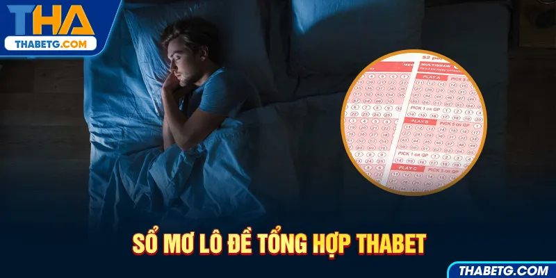 Hình ảnh số mơ lô đề tổng hợp tại THABET với người ngủ mơ và bóng xổ số