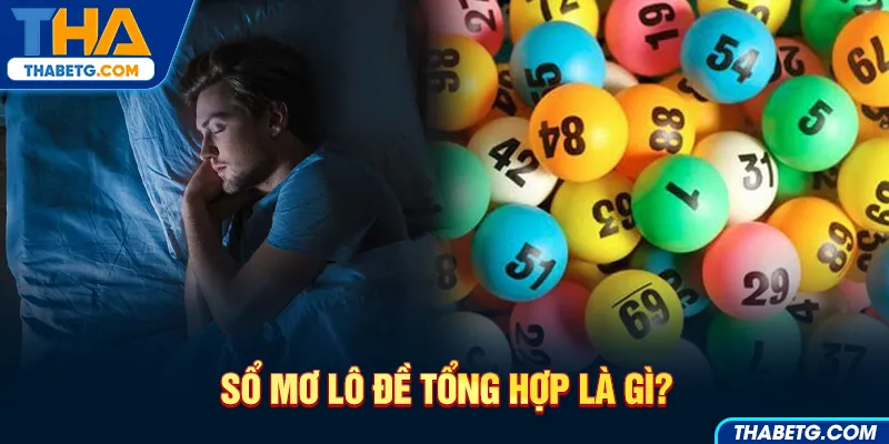 Hình ảnh số mơ lô đề tổng hợp tại THABET với người ngủ mơ và vé số